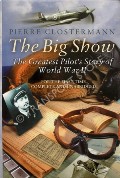 Book cover of The Big Show  by CLOSTERMANN, Pierre 